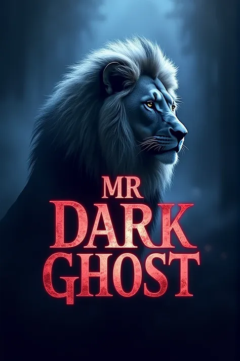 I need a logo, in that logo content is MR Dark Ghost and a lion should be included in it 