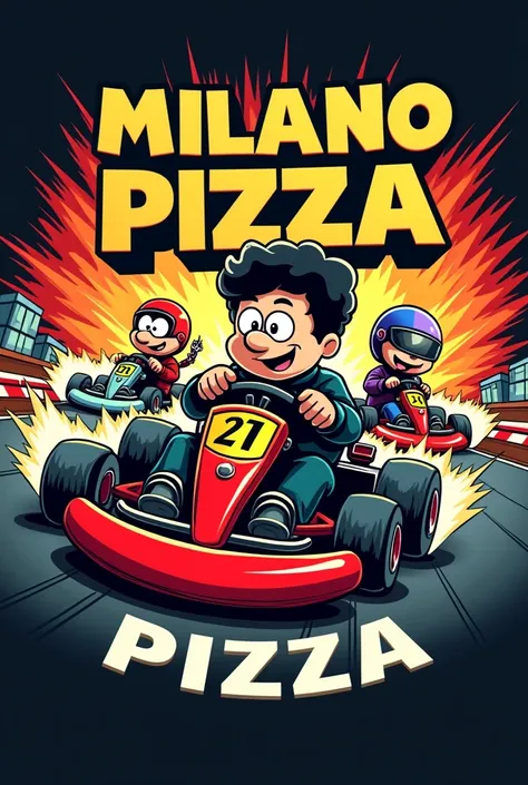 Logo et personnages  style bd Joe bar team avec karting puissant pour la pizzeria " Milano Pizza "  
