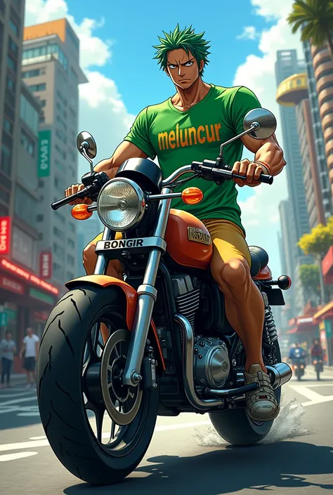 Zoro rides an RXZ moped wearing a green shirt with the words MELUNCUR written on it