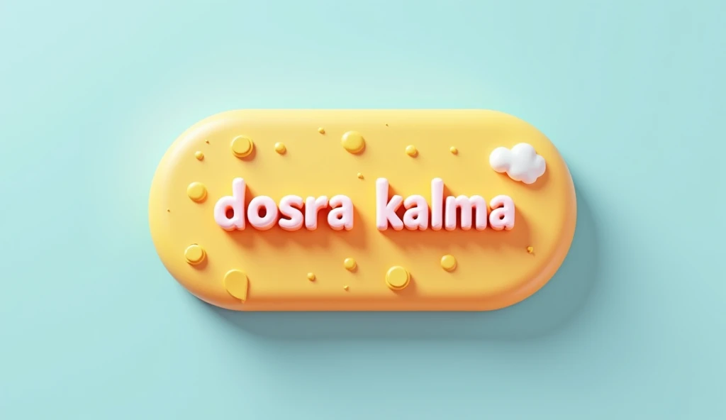 Create the 3d button with Text is "Dosra Kalma" for my kids app with button shape border radius flat button same shape