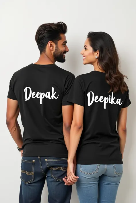 Certainly! Here are some other options:

**Mens T-shirt:** "Deepak & Deepika - Together, We Shine"  
**Womens T-shirt:** "Deepak & Deepika - A Match Made in Heaven"

**Mens T-shirt:** "Deepak   
**Womens T-shirt:** "Deepika -

**Mens T-shirt:** "Deepak 
**...