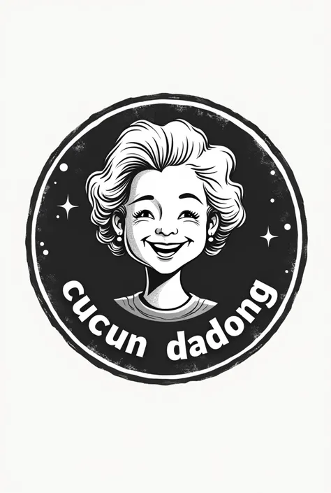 Create a 3d logo with the main icon of a beautiful grandmother in a circle with a smile, with the writing on it &quot;cucun&quot;" and below "dadong” in the middle, retro logo, black and white