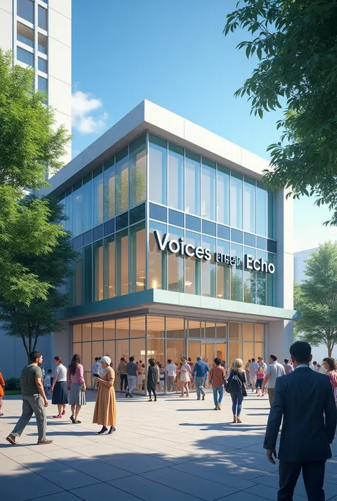 Make a medical office outside where many people are entering and the name of the office is "voices and echo"
