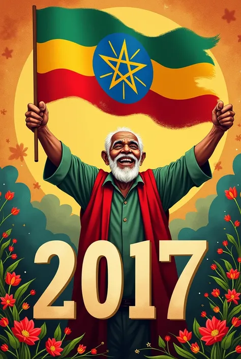 create a Happy new year poster with ethiopian touche & character. with a old 
man holding the flag & the year written "2017"