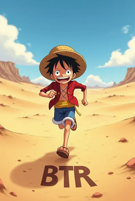 Child Luffy running in the desert、There is a sign &quot;Btr&quot; on the ground.