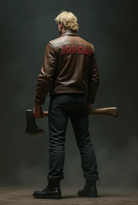 Create for me, a tall man with his back to, a little thin, with short wavy blonde hair, a leather jacket written "Jordam" in dark red behind, a black pair of jeans, a black boot and an axe in his hand.