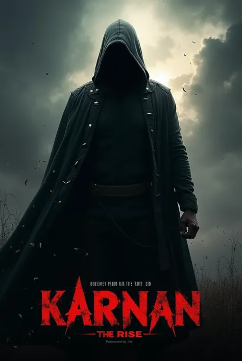 Movie poster named Karnan-the rise Directed by sibi                   
   Hero not showing his face in he is in the dark theme