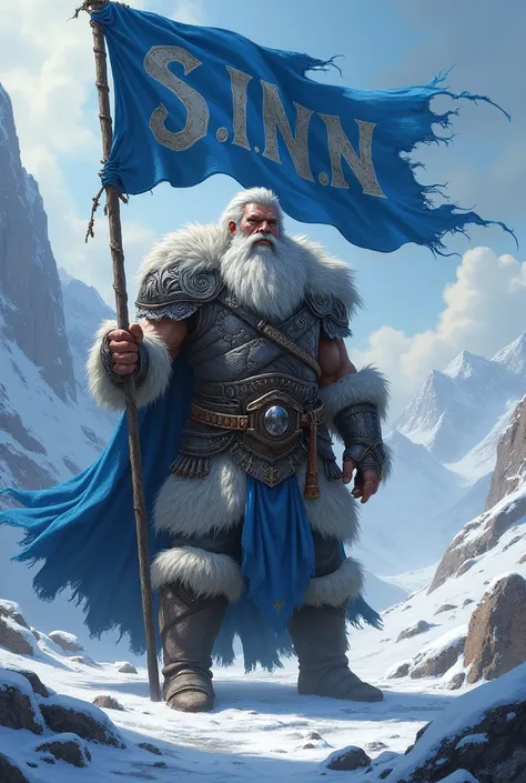 Lord Snow, barbarian king, with the blue banner written S.in.n.