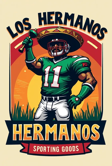 create an image of how a logo, a Mexican in football gear and a rattle in his hand and above it written "LOS HERMANOS sporting goods"