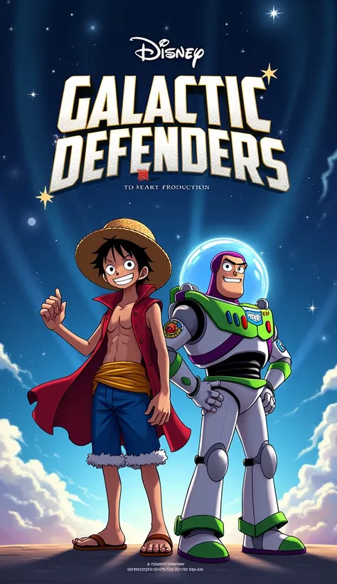 Characters: Luffy (One Piece) and Buzz Lightyear (Toy Story)
Scene: Luffy and Buzz Lightyear ready to take on intergalactic threats.
Title Text: “Galactic Defenders”
Additional Text: “A SeaArt Production”, “To Infinity and Beyond”, “In Theaters This Spring...