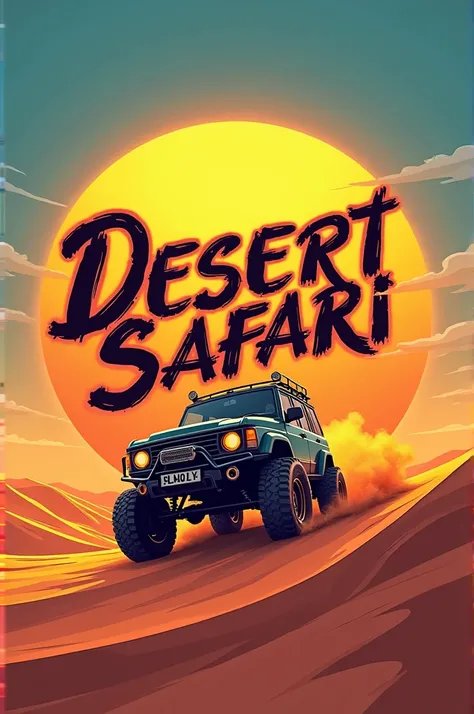 Create the best logo in 4k of the desert land scape and land car and a logo name is desert safari and font like monster drink font and color bright 