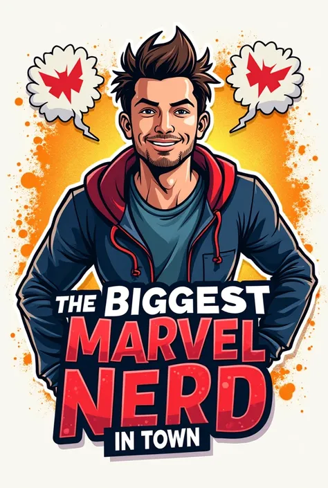 Create a logo title as "THE BIGGEST MARVEL NERD IN TOWN"