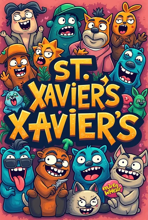 Make a profile pic with name st xaviers meme with some meme and cartoonist texture 
