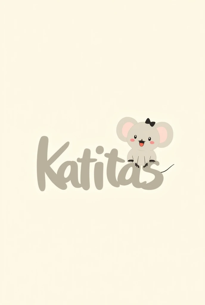 I want a logo with the name written on it "Katitas" with a cute little mouse mascot,