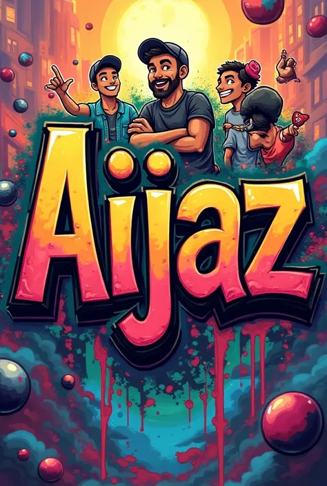 Huruf bertuliskan AIJAZ ,  colorful graffiti ,  animated male characters, high quality, 8k, resolusi tinggi