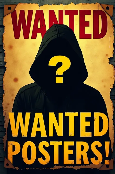 elements: 1. **Bold Text**: Use large, eye-catching text that reads "Make Wanted Posters!" in a striking font. 2. **Background**: Include a distressed, old paper texture or a dark alleyway to create a mysterious vibe. 3. **Visual Elements**: Feature a samp...