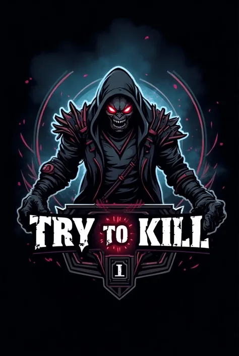 Gaming logo with title TRY to kill