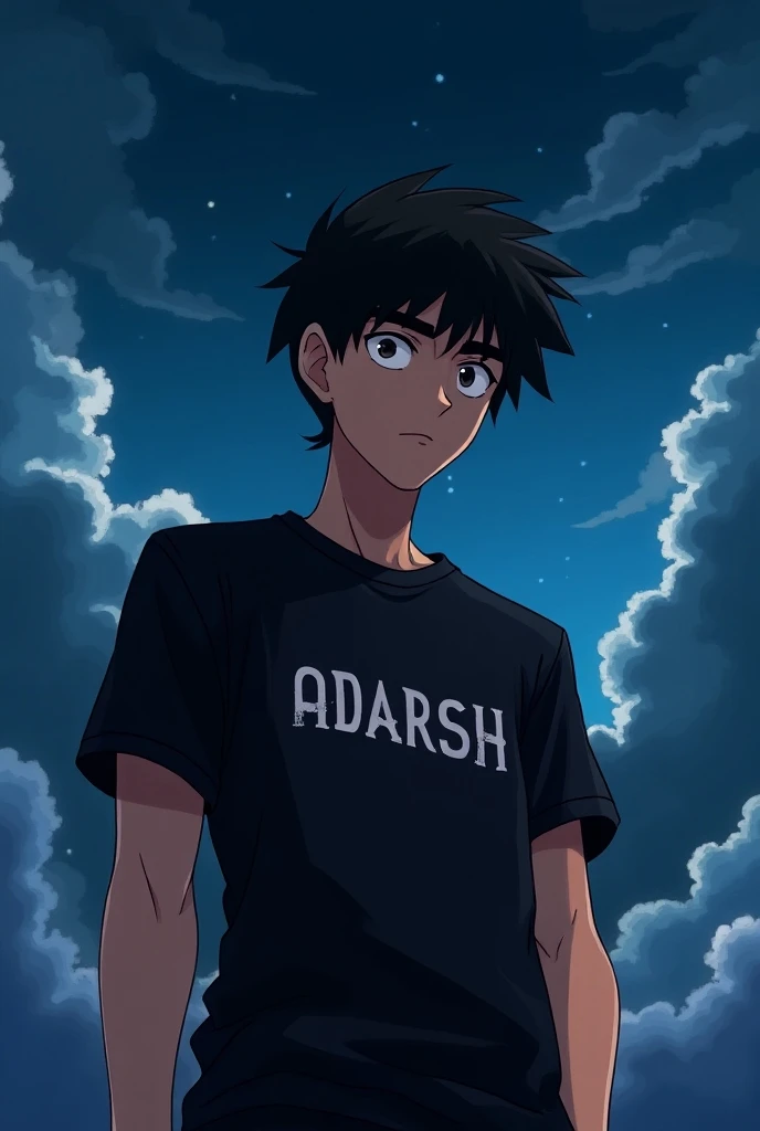 Attitude boy  20 year old boy wearing a black t shirt and on the t shirt write ADARSH and in back ground create night cloud in anime virsion