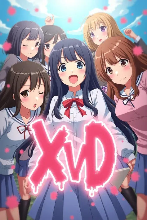 Inscription "XVD "  in anime style surrounded by anime girls,  screensaver for an anime series about school life ,  bright rich colors , moe style , pg-13