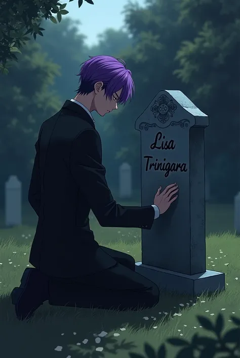 Purple haired man,  kneeling in a black suit ,  kneeling in front of a grave that reads: Lisa Trinigara styled anime  