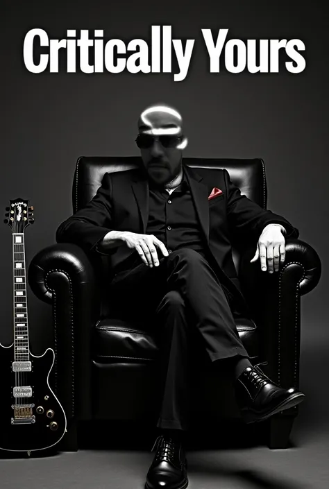 A band poster showing a bald singer wearing black sun glasses, sitting in a leather arm chair with a cigar in his hand and a guitar next to the chair. The bands name is " Critically Yours" the songs name is " Stay Tuned" 