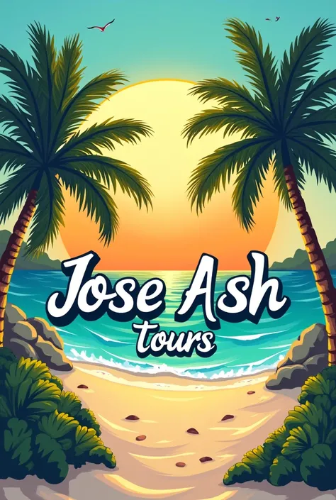 Logo that says Jose Ash Tours to look beachy