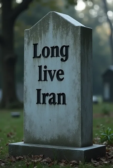 Long live iran on the tombstone that has the method written on it