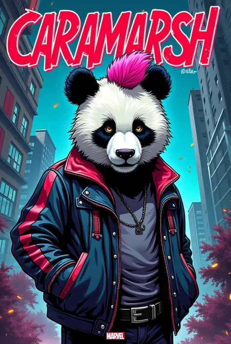 Marvel comic book cover in the style of the 80s, 90s, 2000s, with a panda bear character, punk jacket, face with makeup, pink and blue mohawk hair, with the title "CARAMARSH"