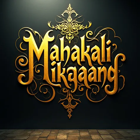 Elegant graffiti in gold with the inscription mahakaliikejaang