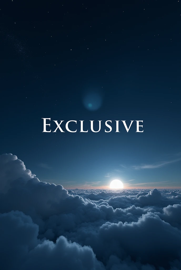 An night sky with a text saying Exclusive 