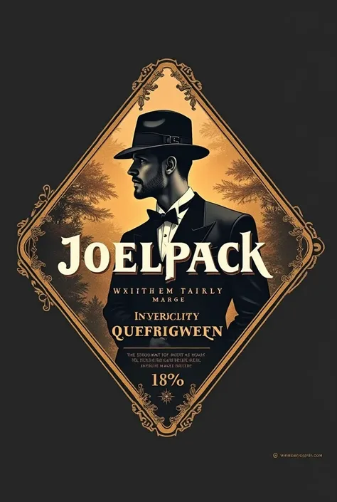  I want a logo for a bottle of whiskey ,with the name Joelpack  ,the label diagonally and that has inside the logo a charato with a hat that looks elegant 