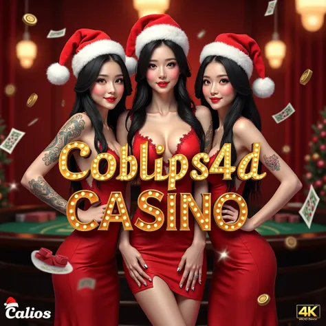 Create Casino flyer that says "COBLOS4D SLOT GACOR No1", The text should be centered and big, asian babes, group girls, wear santa hat, dress, casino background, tattoo, Ultra High Quality Image, 4K, 8K , 3D Rendering, casino table, flying coin, flying car...