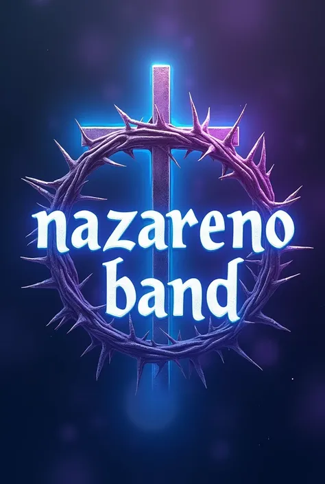 Write the words in Spanish "Nazareno Band " in light blue and purple with a cross and a crown of thorns in the background 