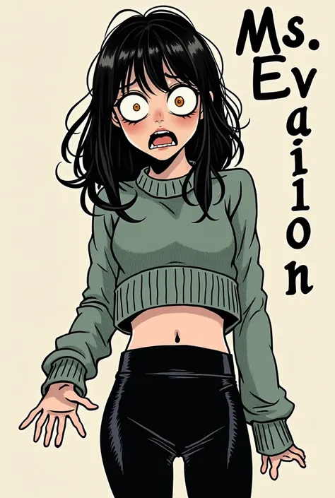 In the style of Junji Ito, Junji ito Manga type image, girl, Long sleeve crop top sweater, black leggings, afraid, medium length hair, long bangs, text in the corner says "Ms. Evasion" in fancy text, crazy eyes, crazed expression, open mouth