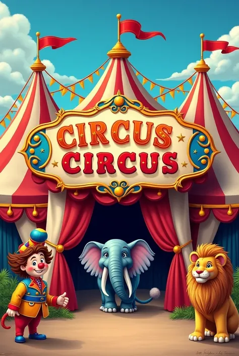 Welcome signs for circus 