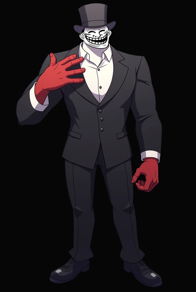 Make me an anime character, That he has the
 Face of the TrollFace of the meme ,  that the body is white and only one hand is red,  that has an elegant black suit and a top hat, that has broad shoulders and , That he is standing sideways that the presence ...