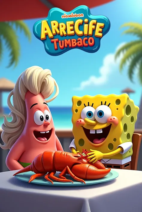  HELP ME WITH A FULL IMAGE OF SPONGEBOB ARENITA AND PATRICIO EATING A LOBSTER ON A TABLE WITH A LOGO THAT SAYS THE (ARRECIFE TUMBACO ) 