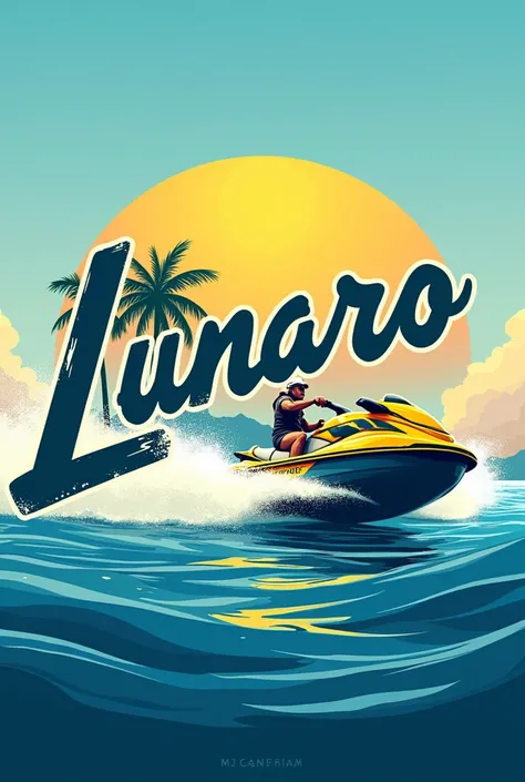  Create me a logo for a jetski company at sea with the name of Lunaro,   that have to do with the sea and Roatan
With beautiful letters, Interesting that they say Lunaro 
With yellow jet skis that play with the sea and the sunset 