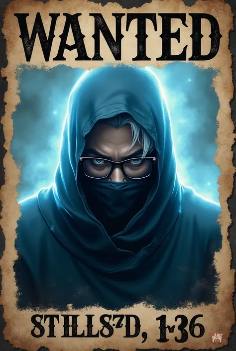 Wanted poster of a ninja man with white hair and blue aura and black glasses