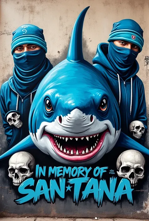 Shark graffiti with 2 masked faces gangsters with light blue bandana and skulls with a text that says IN MEMORY OF ADONIS SANTANA