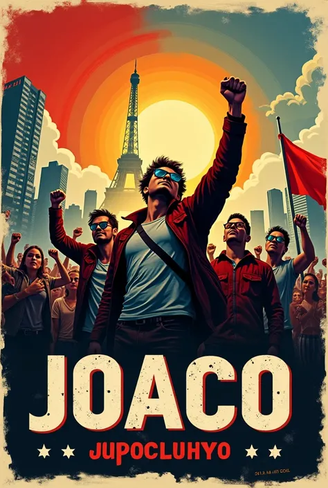 political propaganda ,  revolution to return for the liberation of Joaco,  we want , 