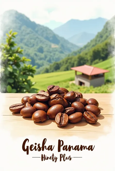 A delicate and artistic watercolor painting focused on a group of Geisha Panama coffee beans. The beans are shiny brown, placed on a light wooden surface. In the background, there’s a scenic view of Panama’s mountains with a small coffee farm and lush gree...