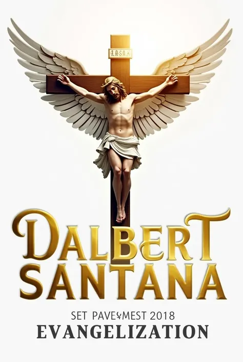  Create a banner for the band "Dalbert Santana "  on a small bottom write  ( an evangelization show ) I want the letters gold and silver with a mirror gradient and a white back and I want an image of Christ crucified on the back I want the letters somethin...