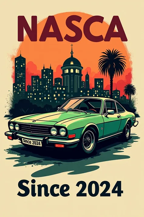 Please design a logo for my T-shirt with the text NASCA at the top, a city and a classic car in the center, and the text Since 2024 below it. The design should use three colors: red (#FF5349), green (#226F54), and black (#272525).