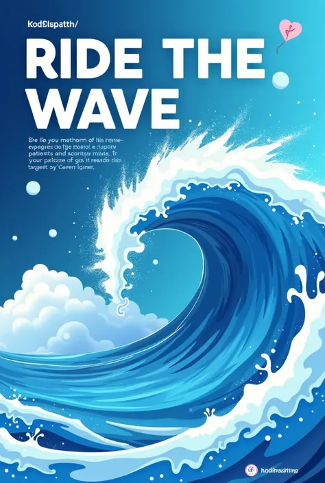 Design a modern, vibrant Instagram poster for a healthcare digital marketing company. The main message should be: Ride the Wave of Digital Success! in bold, dynamic text. Add wave-like elements in the background, with subtle medical symbols such as a steth...