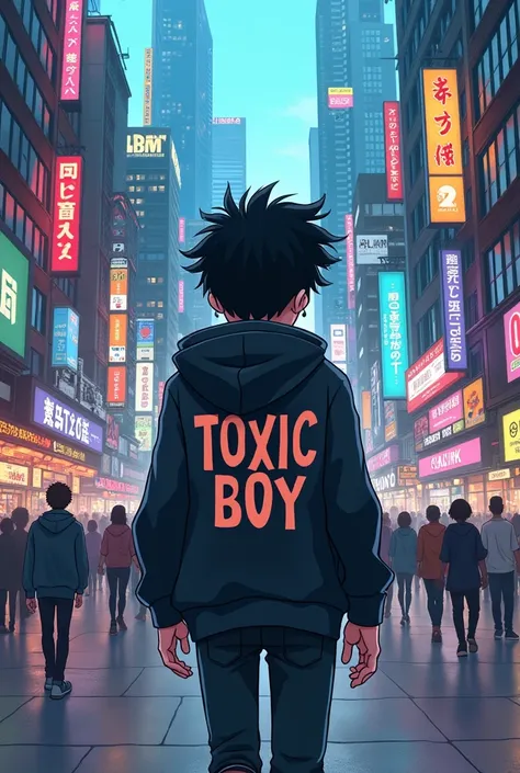 Anime boy in a hood walks in the city on the back of a shirt written by TOXIC Boy