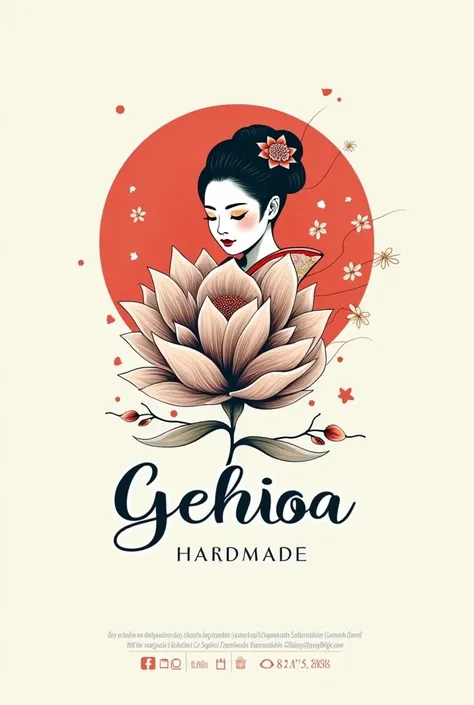  I want a logo that says Geisha, with a flower, and say 100% heand mode, and say + 504 8821- 7156 