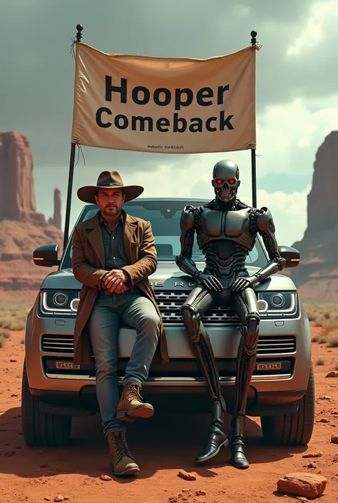 Make me a nice picture of a cowboy and Skynet from the Terminator sitting in a range rover with a banner with the words on top : hooper comeback