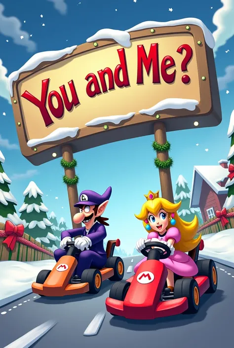 Draw Waluigi (the purple one) and Princess Peach in a Go Kart Race against each other. Above them there is a sign with you and me? Make it in a Christmas theme