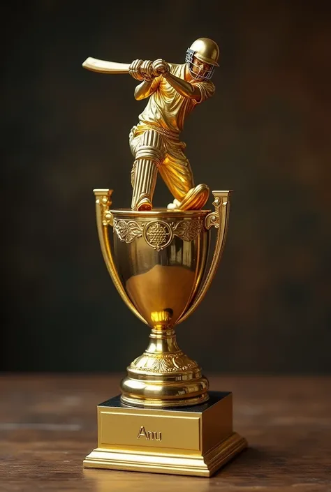 Create a gold cricket trophy for the most valuable player of the tournament and at the bottom of the trophy the name Anu Should be imprinted.